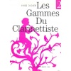 Gammes du Clarinettiste Volume 2