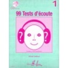 99 tests d'écoute Volume 1 + cd