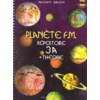 Planète Fm 3a - Répertoire + Théorie