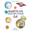 Planète FM 6a Répertoire + Théorie
