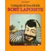 Boby Lapointe - L'intégrale de l'inoubliable