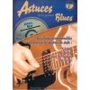 Astuces de la guitare blues + CD