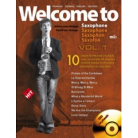 Welcome To Saxophone Mi Bémol Volume 1 +cd