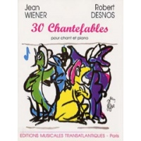 30 Chantefables